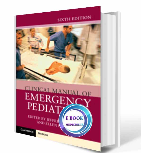 دانلود کتاب Clinical Manual of Emergency Pediatrics 2018(Original PDF)